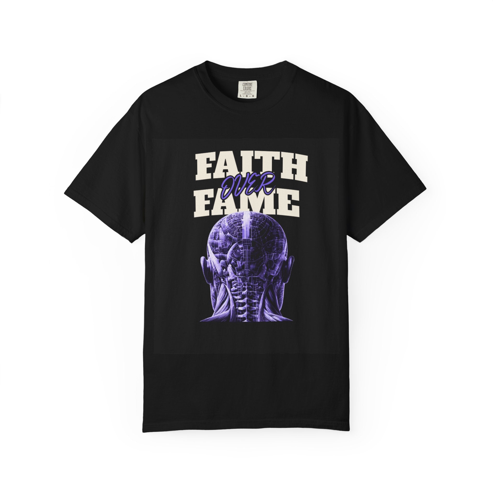 Faith Over Fame Unisex Garment-Dyed T-shirt
